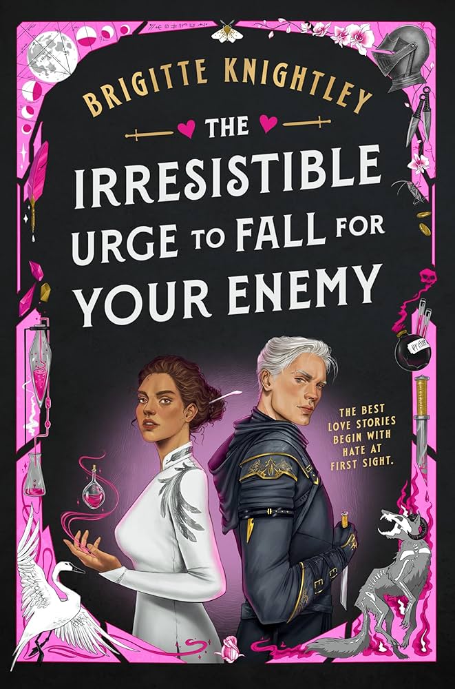 Book cover of The Irrestible Urge to Fall for Your Enemy by Brigitte Knightley