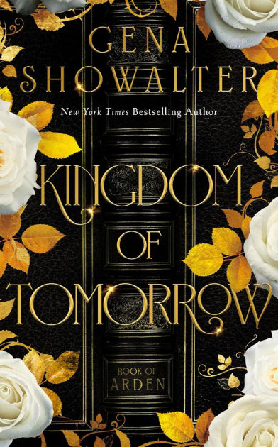 Book cover of Kingdom of Tomorrow by Gena Showalter, fantasy romance